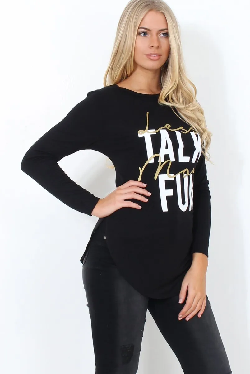 Kari Black Slogan Curved Hem Top