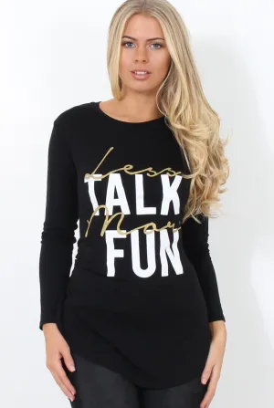 Kari Black Slogan Curved Hem Top